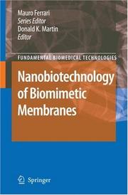 Front cover of Nanobiotechnology of Biomimetic Membranes (Fundamental Biomedical Technologies) by Donald Martin