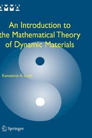 Cover of An Introduction to the Mathematical Theory of Dynamic Materials (Advances in Mechanics and Mathematics) by Konstantin A. Lurie