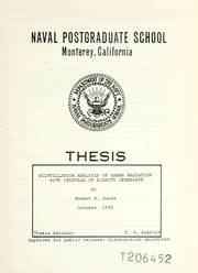 Front cover of Scintillation analysis of gamma radiation with crystals of bismuth germanate by Robert R. Cooke