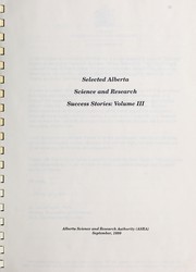 Front cover of Selected Alberta science and research success stories by Alberta. Alberta Science and Research Authority