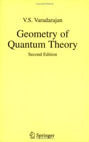 Front cover of Geometry of Quantum Theory by V.S. Varadarajan