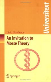 Front cover of An Invitation to Morse Theory (Universitext) by Liviu Nicolaescu