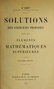 Front cover of Solutions des exercices proposés dans les éléments de mathématiques supérieures by Henry Vogt