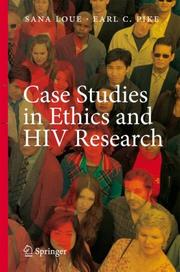 Front cover of Case studies in ethics and HIV research by Sana Loue