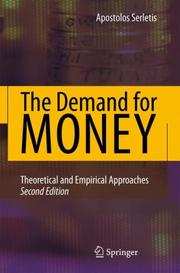 Front cover of The demand for money by Apostolos Serletis