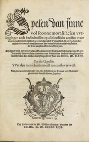 Front cover of Spelen van sinne, vol scoone moralisacien, vvtleggingen ende bediedenissen op alle loeflijcke consten by Unknown