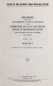 Front cover of State of the nation's child welfare system by United States. Congress. House. Committee on Ways and Means. Subcommittee on Human Resources.