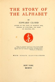 Front cover of The story of the alphabet by Edward Clodd