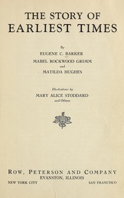Front cover of The story of earliest times by Eugene Campbell Barker