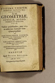 Front cover of Systema compendiosum totius mathematices, hoc est, geometriæ, opticæ, astronomiæ et geographiæ by Bartholomäus Keckermann