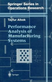 Front cover of Performance analysis of manufacturing systems by Tayfur Altiok