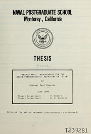 Front cover of Thermodynamic improvements for the space thermoacoustic refrigerator (STAR) by Michael Paul Susalla