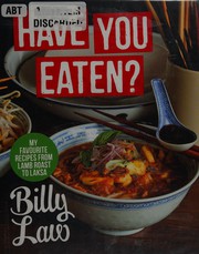Front cover of Have you eaten? by Billy Law