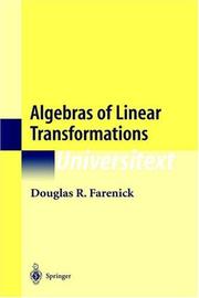 Front cover of Algebras of Linear Transformations by Douglas R. Farenick
