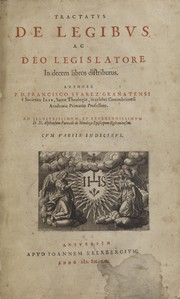 Cover of Tractatus de legibus ac Deo legislatore by Francisco Suárez