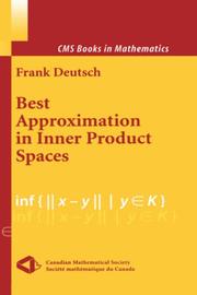Front cover of Best Approximation in Inner Product Spaces by Frank R. Deutsch
