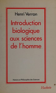 Front cover of Introduction biologique aux sciences de l'homme by Henri Verron