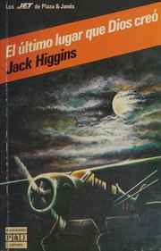 Front cover of The Last Place God Made by Henry Patterson
