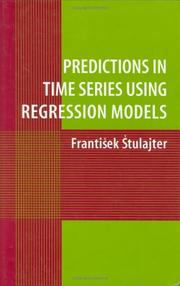 Cover of Predictions in Time Series Using Regression Models by Frantisek Stulajter