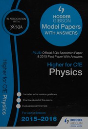 Cover of Higher physics 2015/16 SQA specimen, past and Hodder Gibson model papers by SQA Past Papers Staff