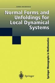 Cover of Normal Forms and Unfoldings for Local Dynamical Systems by James Murdock