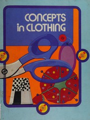 Front cover of Concepts in clothing by Judy Lynn Graef