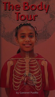 Front cover of The body tour by Cameron Fusillio