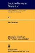 Front cover of Stochastic models of air pollutant concentration by Jan Grandell