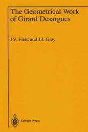 Front cover of The geometrical work of Girard Desargues by Gérard Desargues