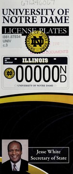 Cover of University of Notre Dame license plates by Illinois. Office of Secretary of State