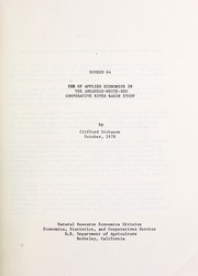 Front cover of Use of applied economics in the Arkansas-White-Red Cooperative River Basin study by Clifford Dickason