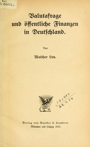 Cover of Valutafrage und öffentliche Finanzen in Deutschland by Walther Lotz