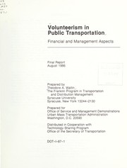 Front cover of Volunteerism in public transportation by Theodore O. Wallin