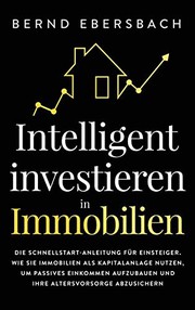 Front cover of Intelligent investieren in Immobilien by Bernd Ebersbach