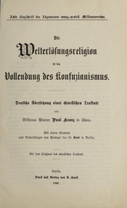 Cover of Die Welterlösungsreligion ist die Vollendung des Konfuzianismus by Paul Krantz