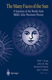 Front cover of The many faces of the sun by Keith T. Strong