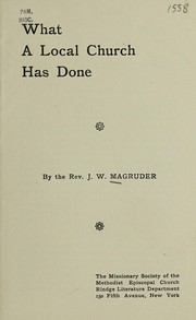 Cover of What a local church has done by J. W. Magruder