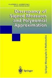 Front cover of Discrepancy of signed measures and polynomial approximation by V. V. Andrievskii