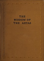 Front cover of The wisdom of the Aryas by bhikkhu Ānanda Maitrēya