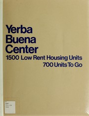 Front cover of Yerba Buena Center by San Francisco Redevelopment Agency (San Francisco, Calif.).