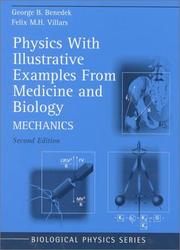 Front cover of Physics, with illustrative examples from medicine and biology by George Bernard Benedek