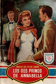 Front cover of Los dos primos de Annabella by María del Pilar Carré