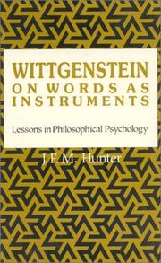Front cover of Wittgenstein on words as instruments by J. F. M. Hunter