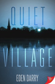 Cover of Quiet Village by Eden Darry