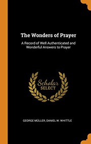 Front cover of The wonders of prayer by Daniel W. Whittle