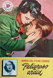 Front cover of Peligroso ardid by María del Pilar Carré