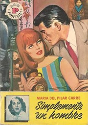 Cover of Simplemente un hombre by María del Pilar Carré
