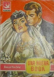 Front cover of Una buena boda by María del Pilar Carré
