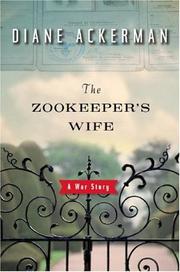 Front cover of The zookeeper's wife by Diane Ackerman