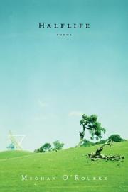Cover of Halflife by Meghan O'Rourke